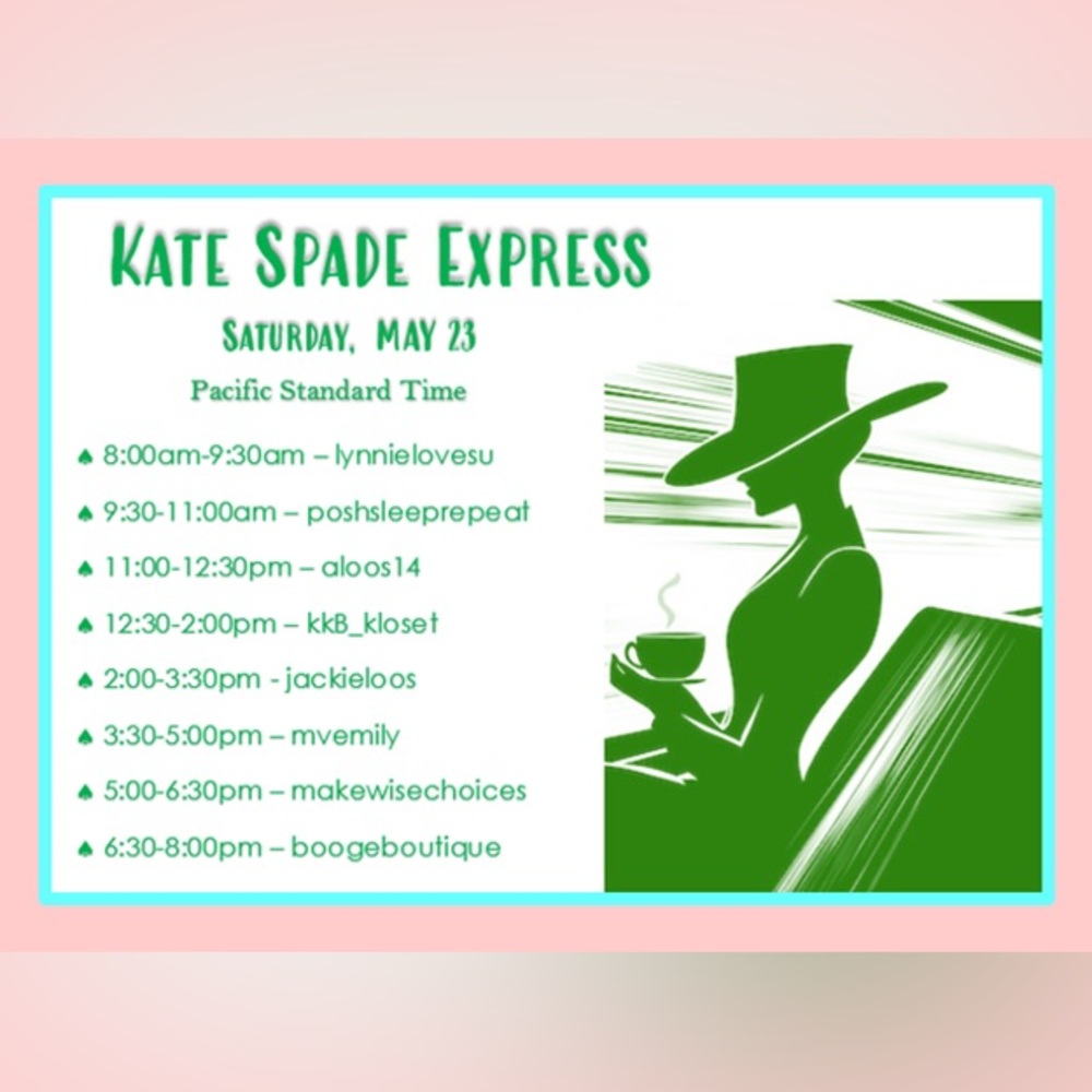 05/23 Kate Spade Express! 11am PST/2pm EST